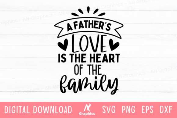 Download A Father's Love is the Heart SVG - Heart svg Collection