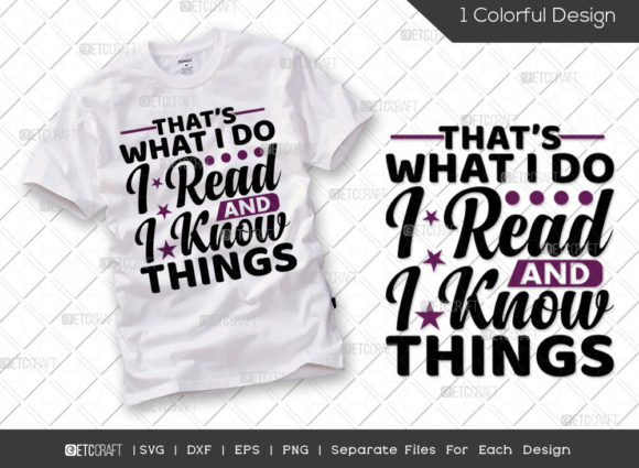 Download Thats What I Do I Read and I Know Things - Premium Resources